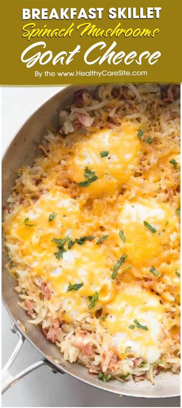 Breakfast Skillet With Spinach, Mushrooms And Goat Cheese