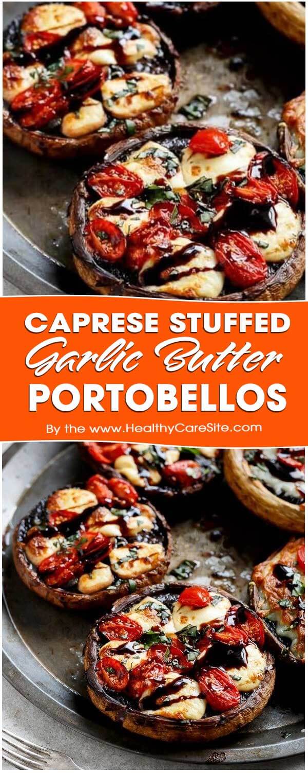 Caprese Stuffed Garlic Butter Portobellos
