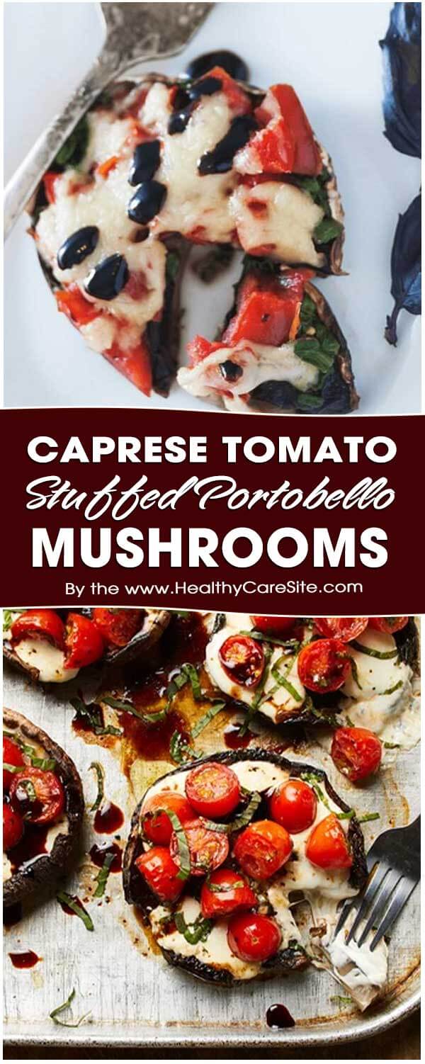 Caprese Tomato Stuffed Portobello Mushrooms