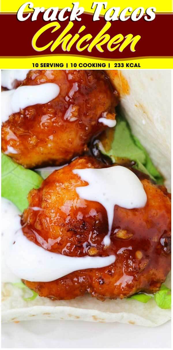 Crack Chicken Tacos