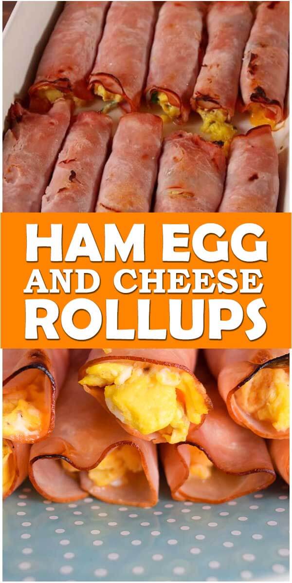 Ham, Egg and Cheese RollUps