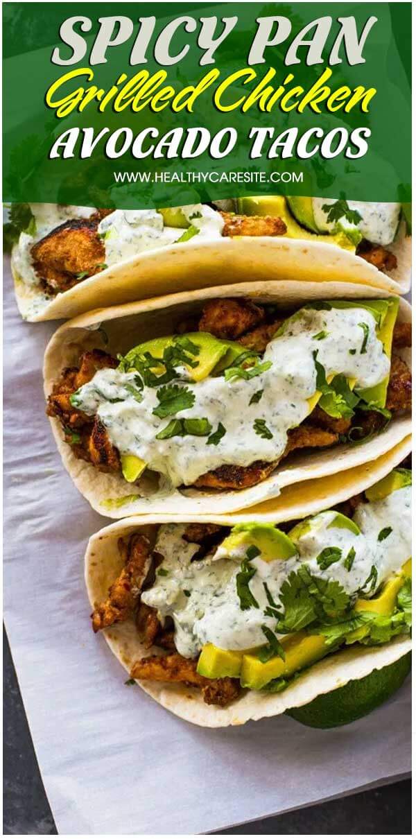 Spicy Pan Grilled Chicken And Avocado Tacos