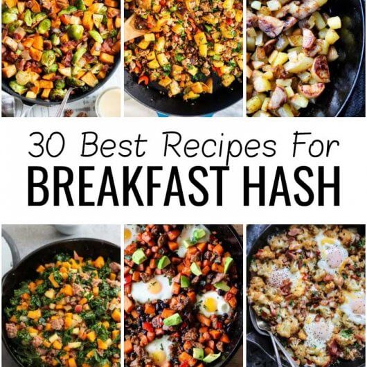 30 Best Recipes For Breakfast Hash
