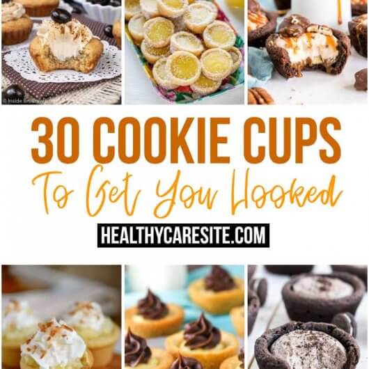 30 Cookie Cups To Get You Hooked