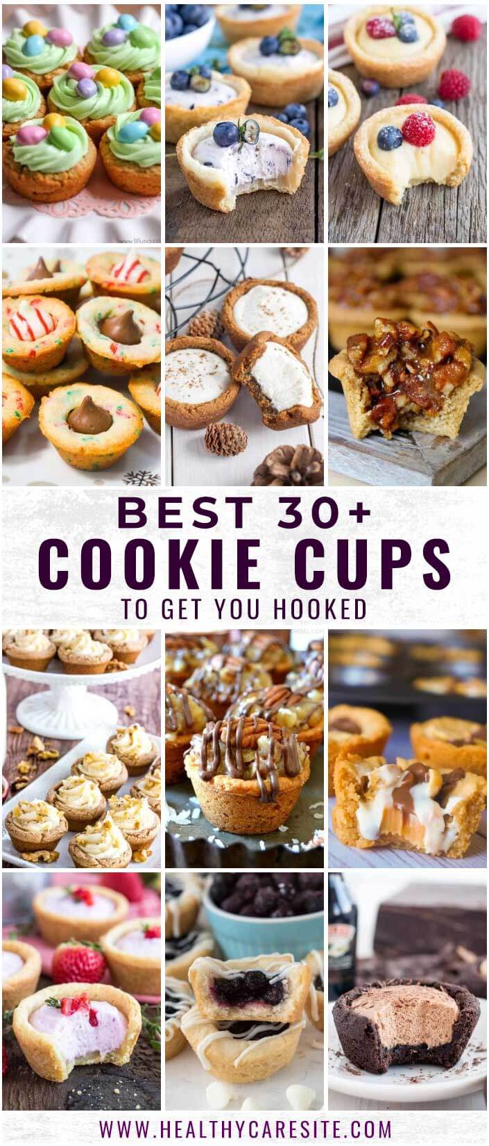 30 Cookie Cups To Get You Hooked