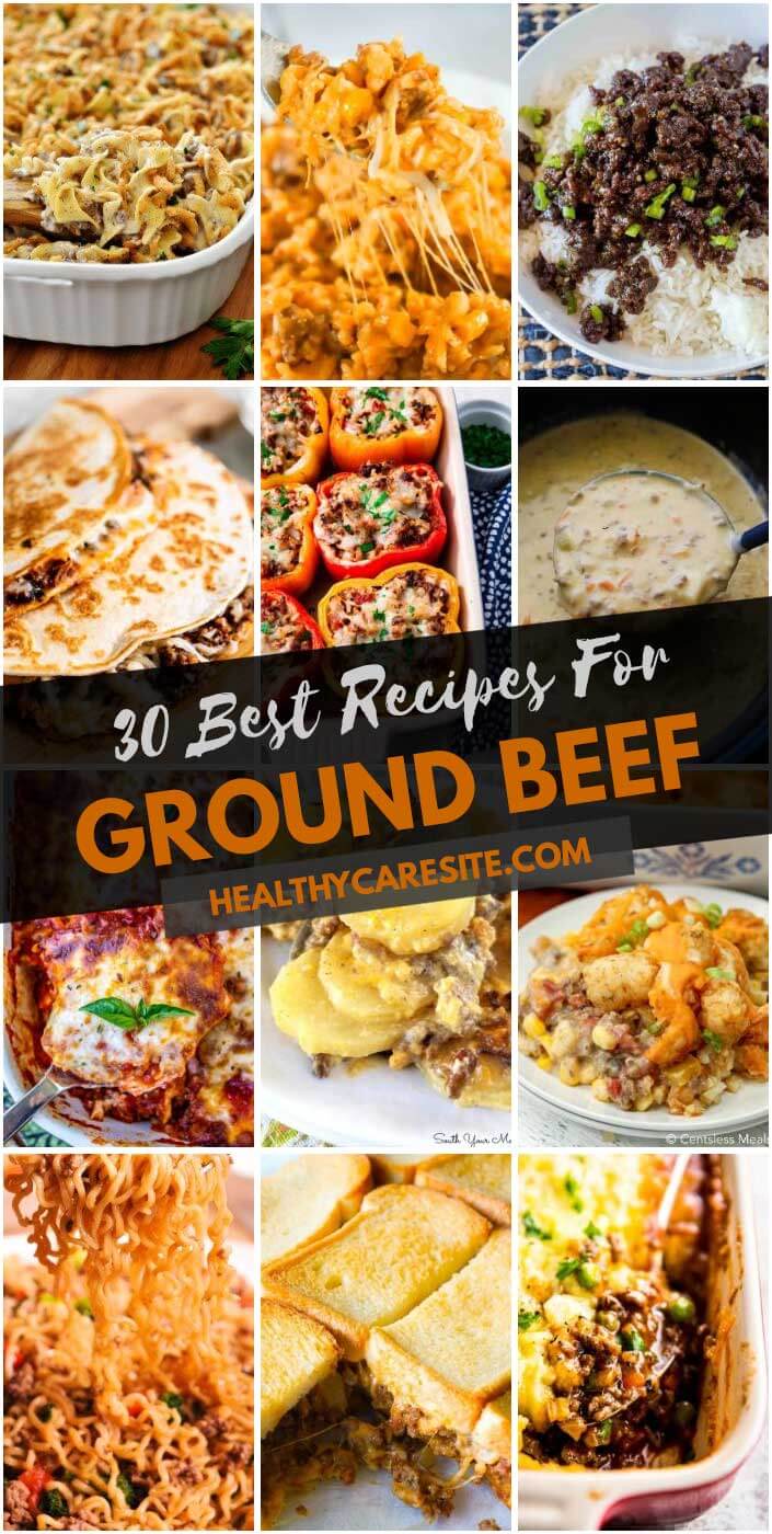 Here Are 30 Best Recipes For Ground Beef