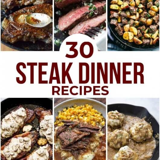 Here Are 30 Best Steak Dishes To Make All Year