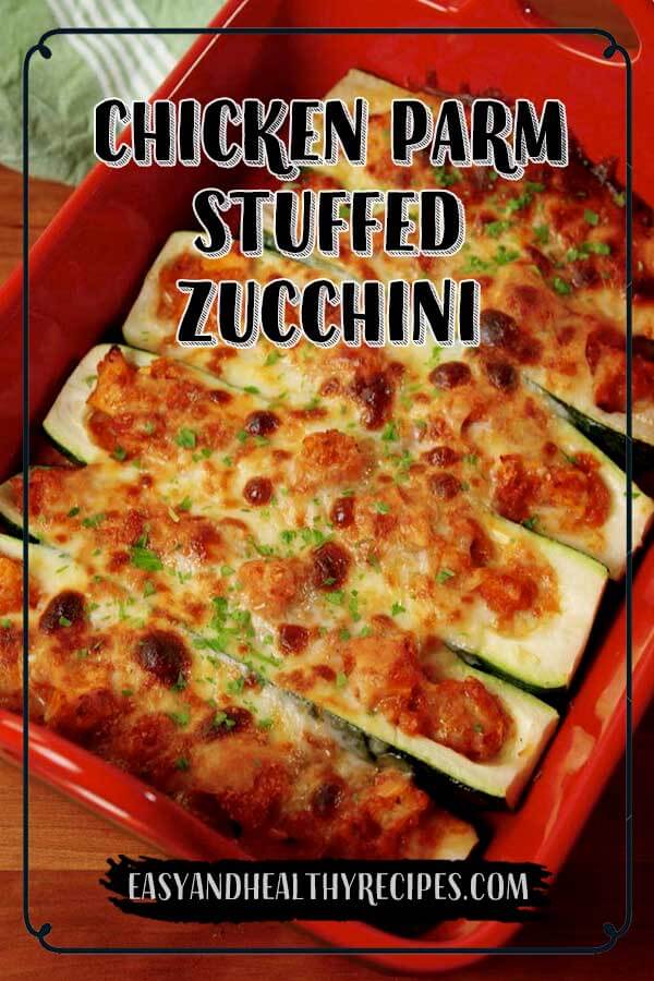 Chicken Parm Stuffed Zucchini - Chicken Parm Stuffed Zucchini
