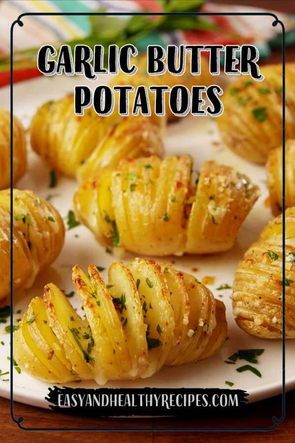 Garlic Butter Potatoes - Garlic Butter Potatoes