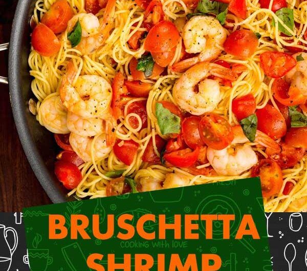 Bruschetta Shrimp Pasta