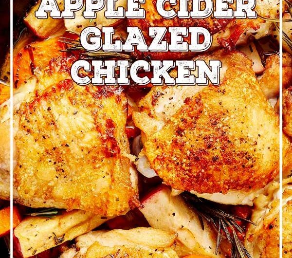 Apple Cider Glazed Chicken