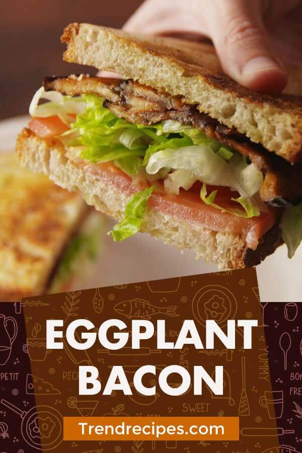 Eggplant Bacon