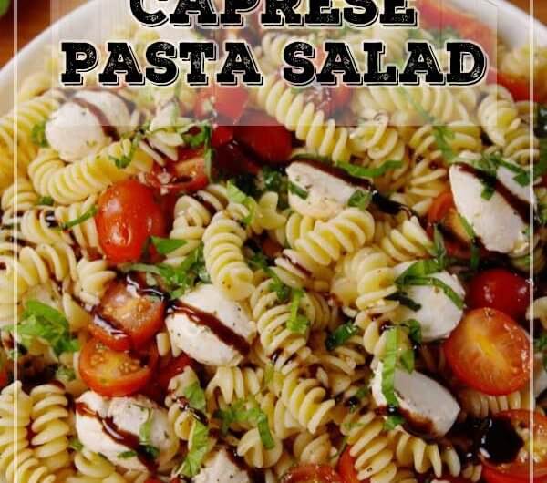 Caprese Pasta Salad