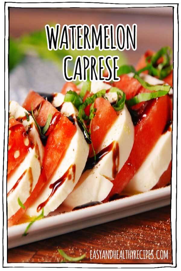 Watermelon-Caprese