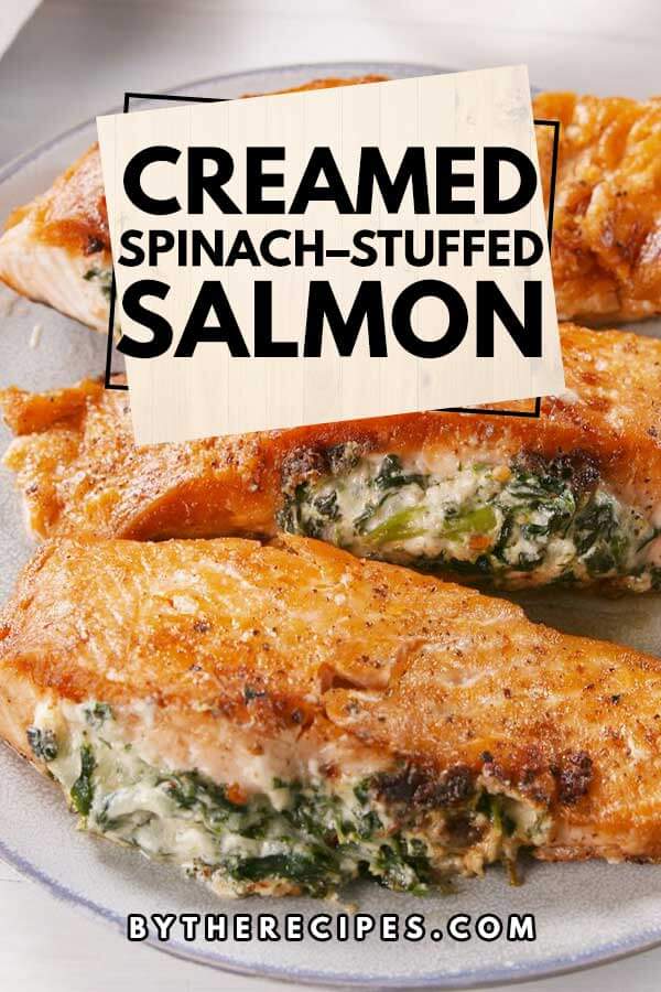 Creamed Spinach–Stuffed Salmon